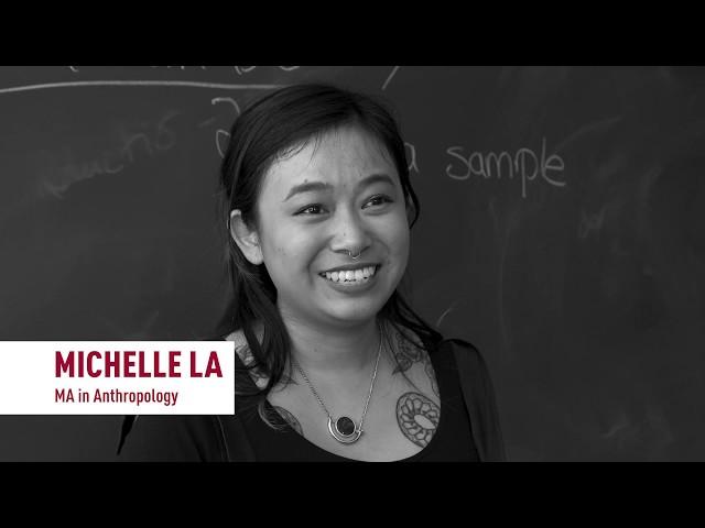 Michelle La, SFU Anthropology Master’s Student, Shares Her Graduate Student Experience