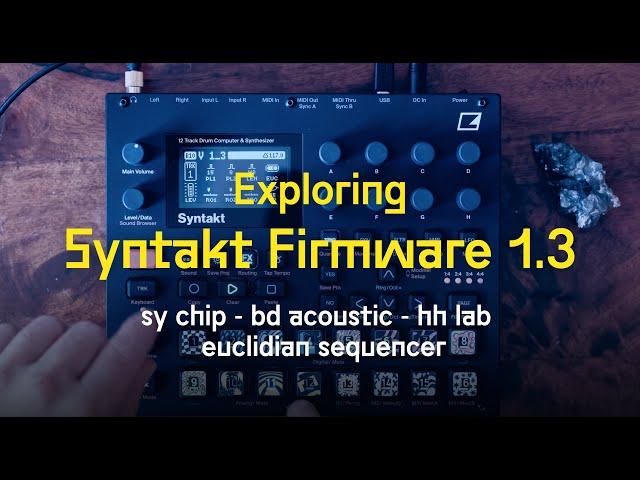 Exploring Syntakt Firmware 1.3