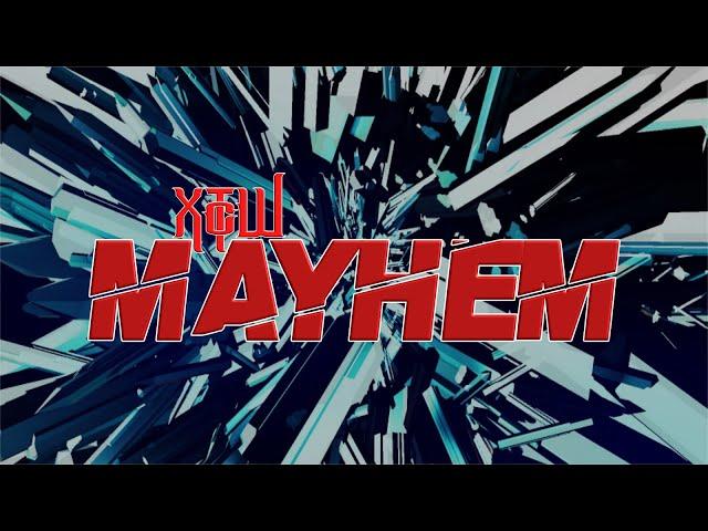 XTcW Presents: Mayhem 2021