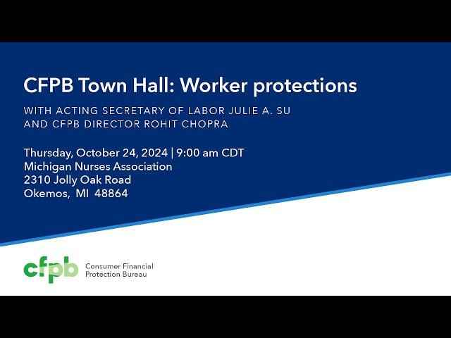 Department of Labor and Consumer Financial Protection Bureau Joint Field Hearing