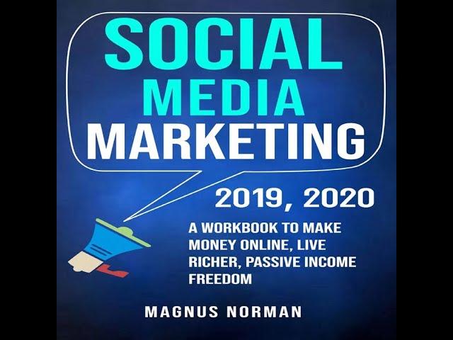 Social Media Marketing 2019, 2020 - audiobook - Magnus Norman