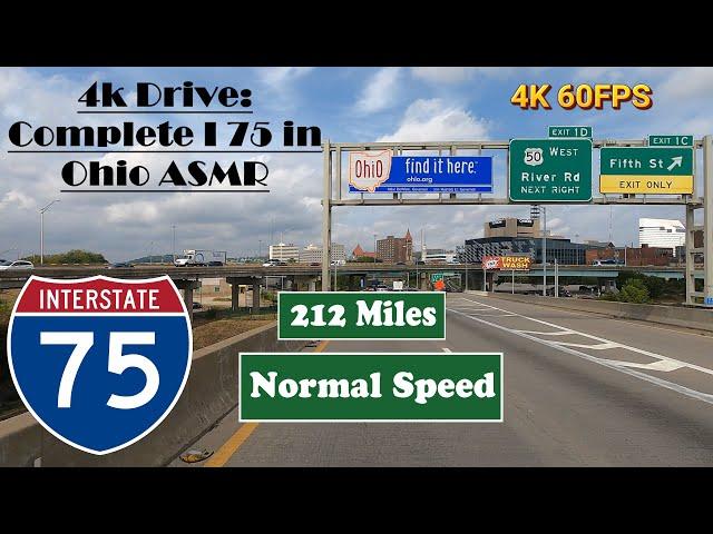 4k Drive: Complete I 75 in Ohio ASMR .  212 Miles.  Interstate 75 North