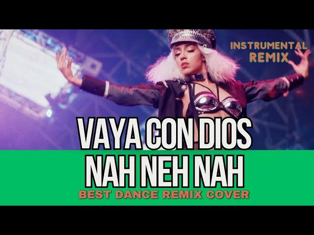 Vaya Con Dios - Nah Neh Nah (Geo Da Silva, Canello & GeorgeBuldy karaoke instrumental mix)