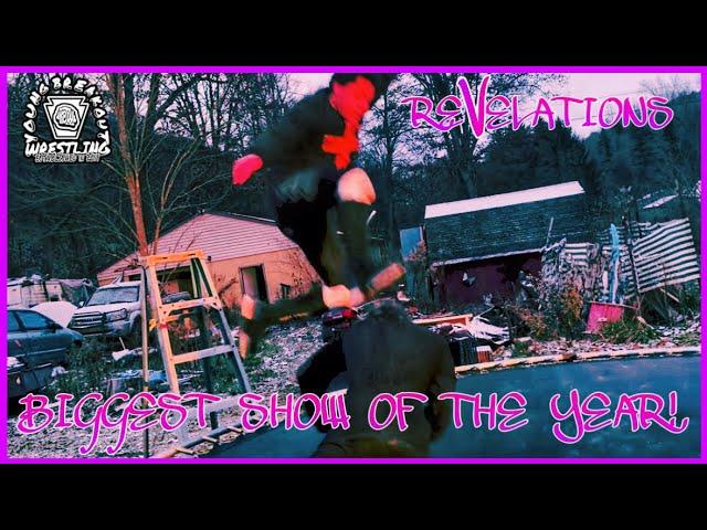 YBW REVELATIONS 5 - THE BIGGEST SHOW IN BACKYARD WRESTLING!