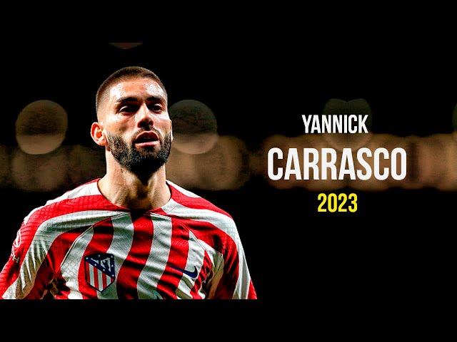 Yannick Carrasco 2023 - Magic Skills, Goals & Assists | HD