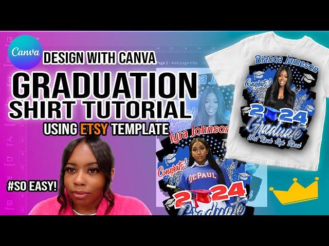 EASY CANVA GRADUATION SHIRT DESIGN  | PINK PALACE DESIGN TEMPLATE FROM ETSY