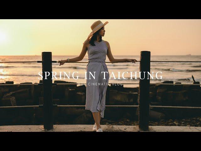 SPRING IN TAICHUNG | 4K HDR Cinematic Vlog