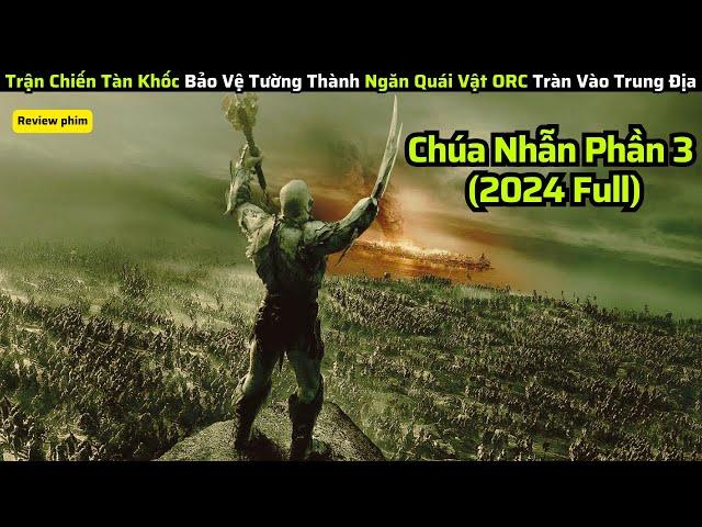 Review phim: Chúa Tể Của Những Chiếc Nhẫn 3: Những Chiếc Nhẫn Quyền Năng|| The Rings of Power (2024)