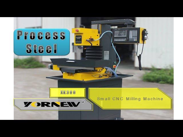 Yornew XK300 Small CNC  Milling Machining Steel Video for CNC teaching