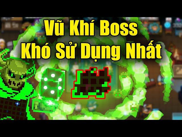 Vũ Khí Boss Khó Sử Dụng Nhất Trong Soul Knight 6.3.0