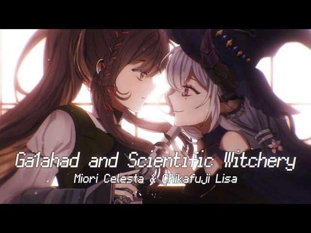 Ga1ahad and Scientific Witchery - Mili / Covered by Miori Celesta & Chikafuji Lisa