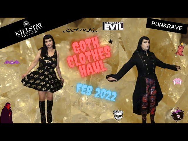 GOTH CLOTHES RETAIL HAUL FEB 2022 - PART 1 - KILLSTAR, PUNK RAVE AND MORE