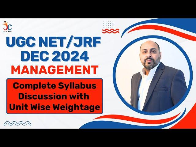 UGC NET/JRF Management Complete Syllabus Discussion with Unit Wise Weightage | Sourabh Joneja Sir