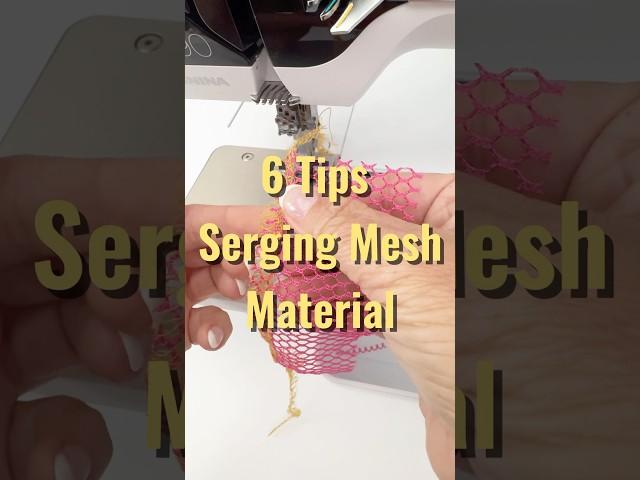 Mastering Mesh on Your Serger: 6 Essential Tips for Perfect Results!