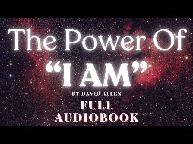 Unlocking Transformation: The Power of "I AM" by David Allen - Audiobook Experience