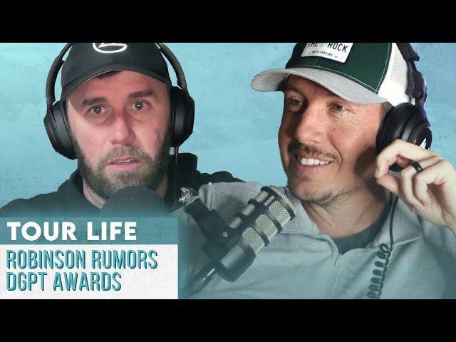 Isaac Robinson Rumors, DGPT Awards, Tour Pro Speaks Out, Austin Turner Joins The Show | EP 98