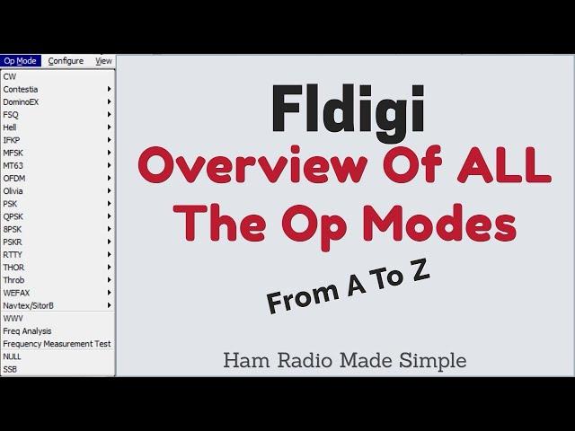 Overview Of All The Fldigi Op Modes