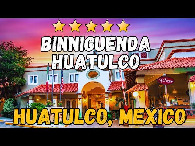 Binniguenda Huatulco - Huatulco (All-Inclusive Resort)