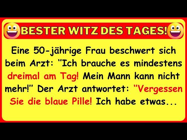  BESTER WITZ DES TAGES! Die 50-jährige Bertha braucht es dreimal am Tag...