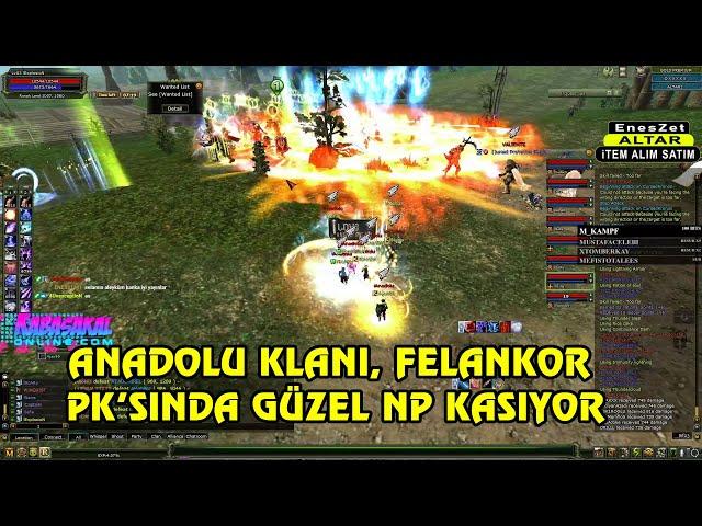 Knight Online PK | Anadolu Klanı Felankor PK'sında Güzel NP Kasıyor | CZ | PK