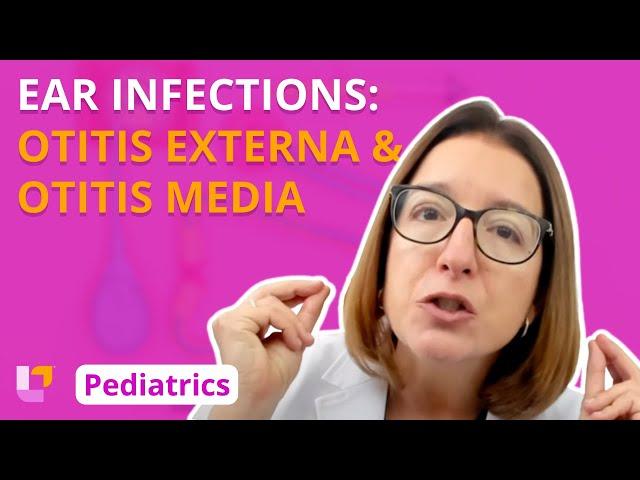 Pediatric Disorders Introduction; Otitis Externa, Otitis Media - Respiratory Disorders | @LevelUpRN