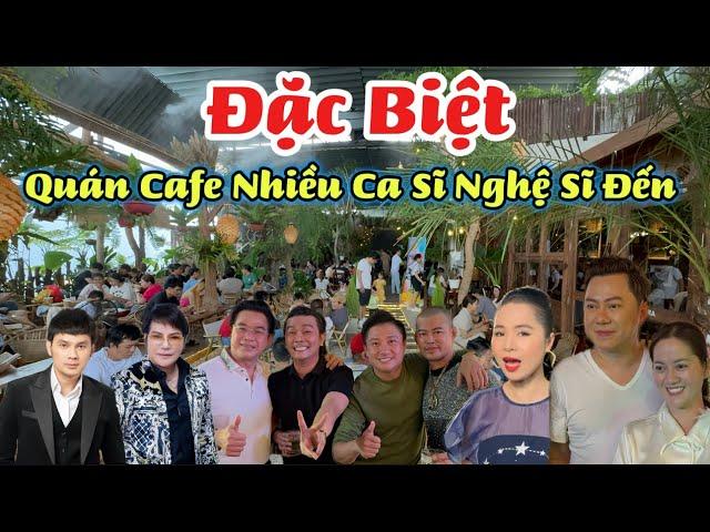 Quán Cafe Quá Đặc Biệt Nhiều Ca Sĩ Nghệ Sĩ Đến Nhất Vì Lý Do Này …