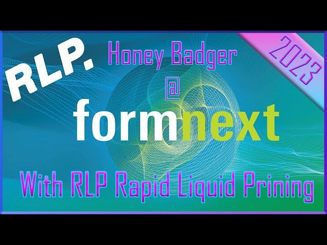 Formnext 2023 - Rapid Liquid Printing - Zero support alot of goop