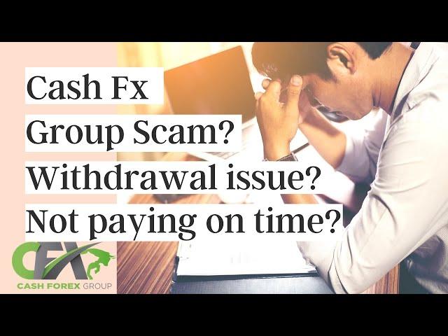 cash fx group scam