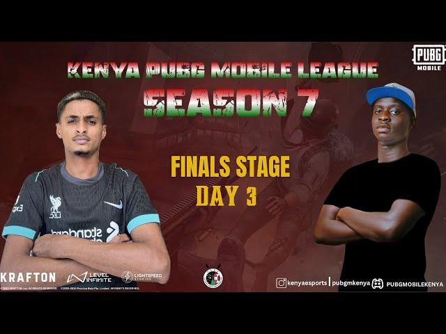 KENYA PUBG MOBILE PRO LEAGUE SEASON 7 LIVESTREAM || FINALS DAY 3 #pubgmobile #pubgm