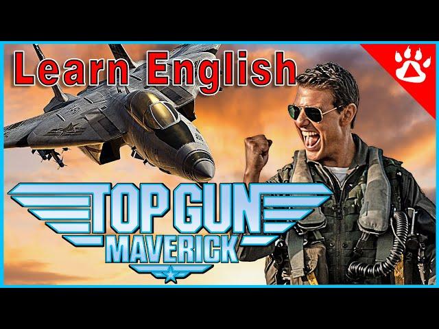 Learn English with Movies | Top Gun Maverick