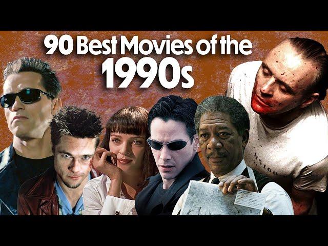 90 BEST Movies of the 1990s