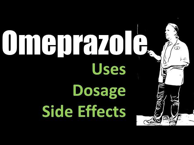 Uses for Omeprazole 20 mg 40 mg and side effects