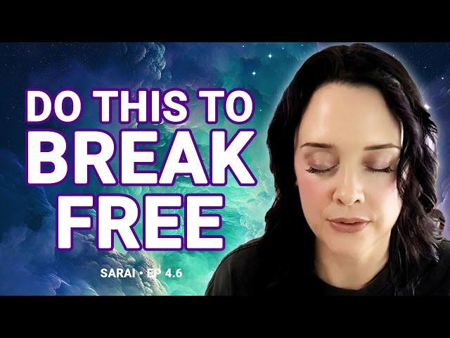 How to BREAK Negative Thought Patterns (SILENCE Negative Thoughts) | Channeling Sarai 4.6