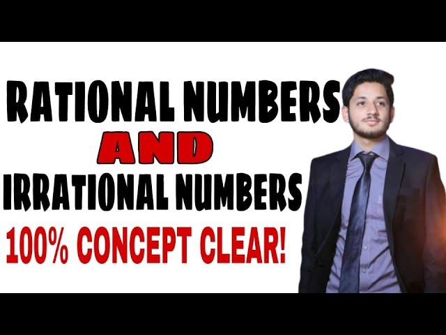 Rational and Irrational Numbers | Terminating | Non Terminating | 100% Concept Clear.