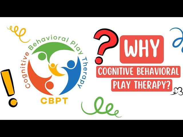 Susan M. Knell: Why Cognitive Behavioral Play Therapy ?