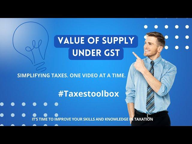 Value Of Supply Under GST | #taxestoolbox