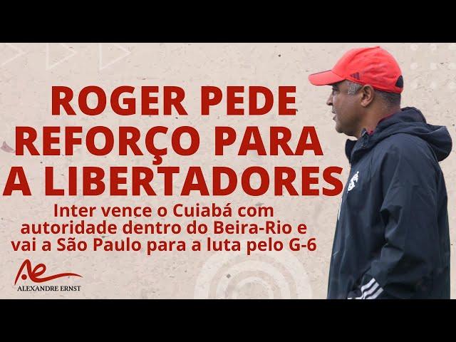 ROGER PEDE REFORÇO PENSANDO NA LIBERTADORES | ELE ABRE O JOGO SOBRE O INTER DE COUDET | TIME VOANDO