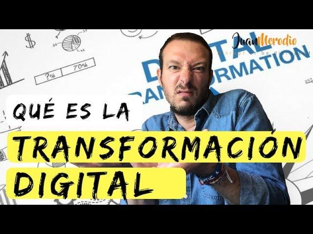 ▶︎QUÉ ES LA TRANSFORMACIÓN DIGITAL◀