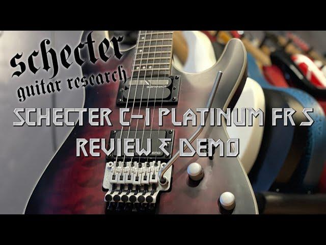 Schecter C-1 Platinum FR S Review & Demo