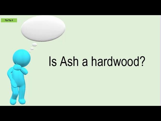 Is Ash A Hardwood?