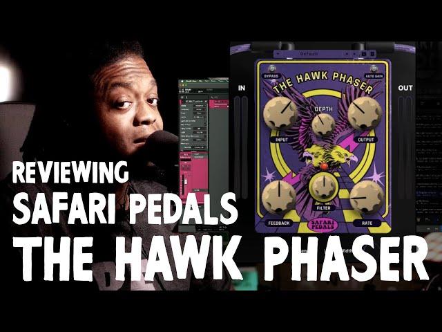 The Hawk Phaser - Safari Pedals