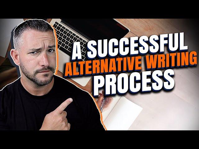 A Successful Alternative to a Disciplined Writing Process