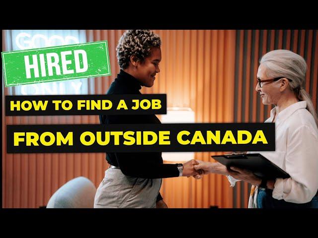 How to find a job in Canada from Abroad