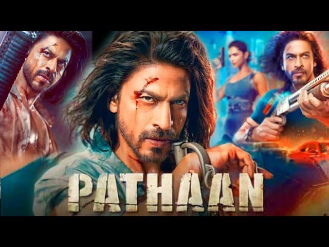 Pathaan Full Movie | Shah Rukh Khan | Deepika Padukone | John Abraham | HD 1080p Facts and Review