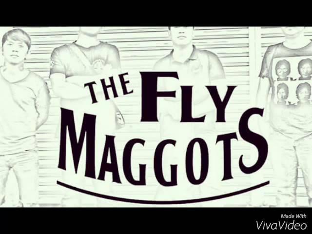 The Fly Maggots-Reyna ng masa