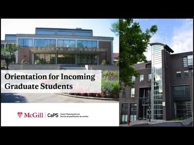 McGill Career Planning Service (CaPS) Orientation Video for Incoming Graduate Students