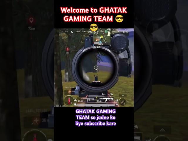 Welcome to GHATAK GAMING TEAM  #bgmi #gaming #viralshort #viral #viral #viralvideo