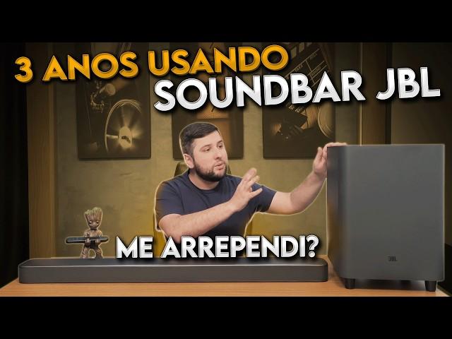 Usei uma SOUNDBAR JBL por 3 ANOS!!! Deu problema? Me arrependi?