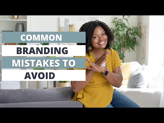 5 Common Branding Mistakes Small Business Owners Make