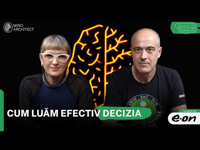 #DeciziiCuCap - Cum alegem, de fapt, și cum ne asigurăm că luăm decizia bună cu Radu Atanasiu